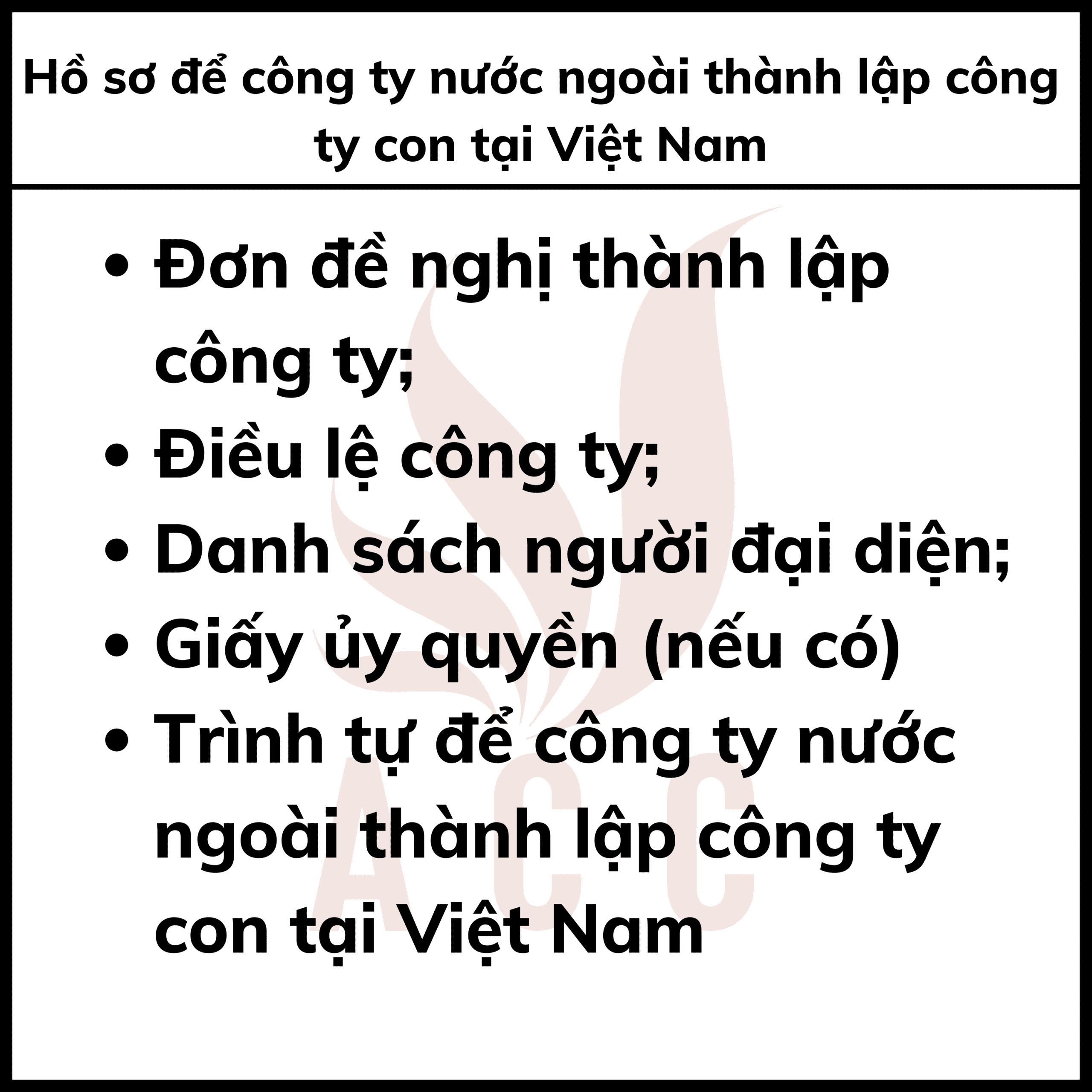 Hồ Sơ để Công Ty Nước Ngoài Thành Lập Công Ty Con Tại Việt Nam