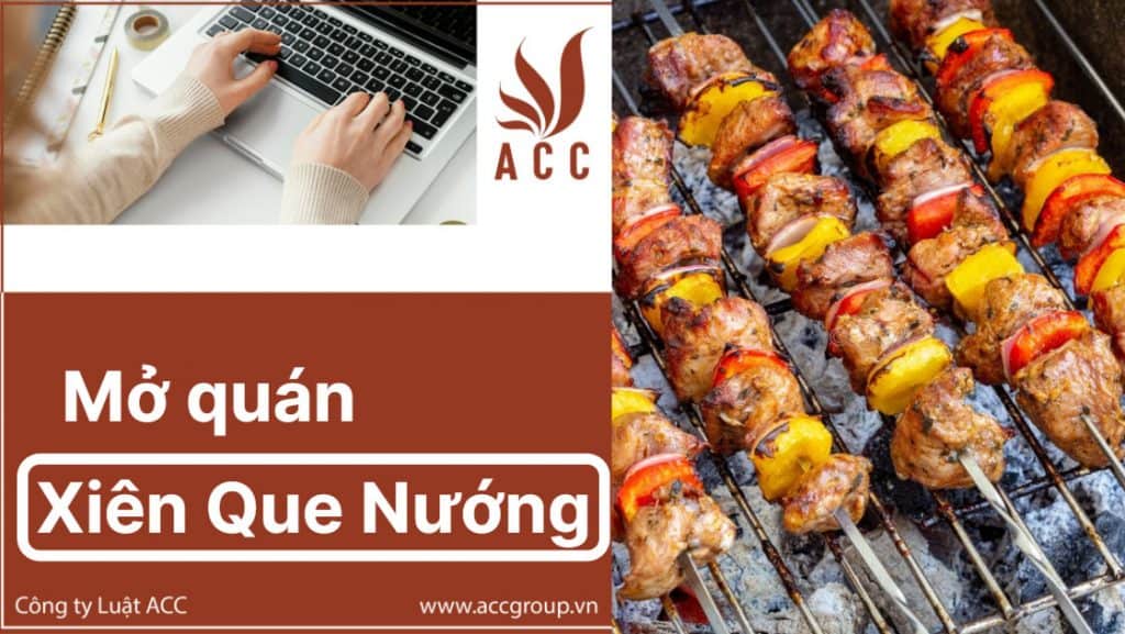 Kinh nghiệm mở quán xiên que nướng, [Thủ tục - Chi Phí 2021]