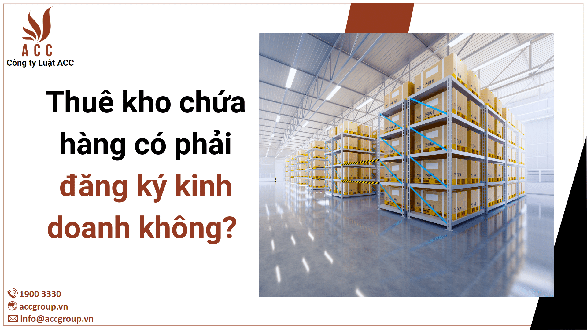 Thuê kho chứa hàng có phải đăng ký kinh doanh không? 