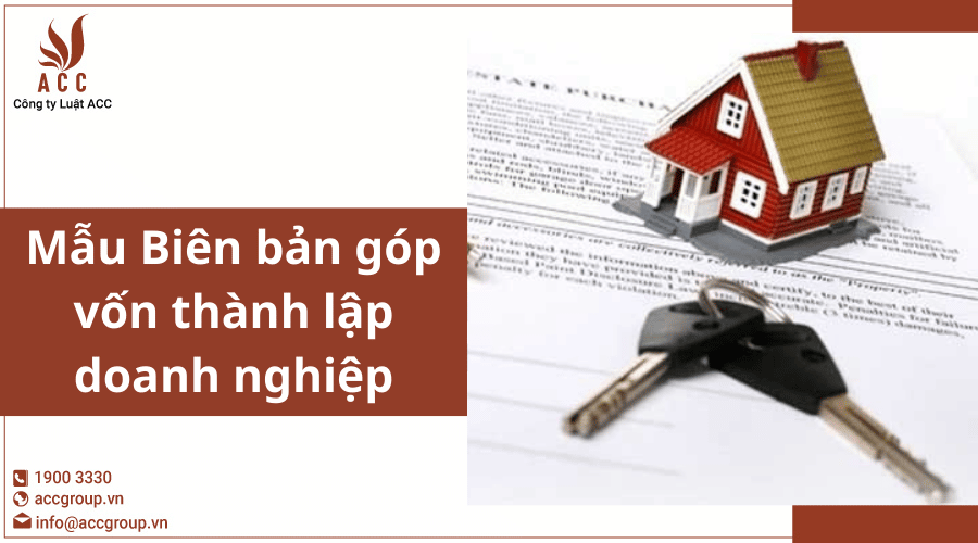 Mẫu Biên Bản Góp Vốn Thành Lập Doanh Nghiệp