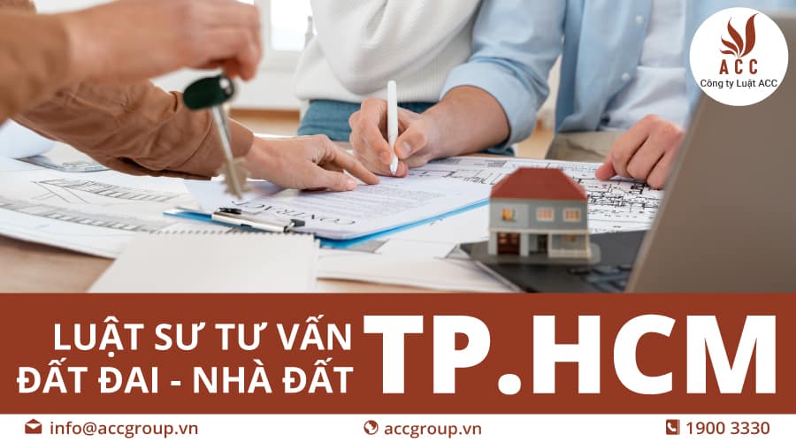 Tư vấn luật đất đai TP.HCM