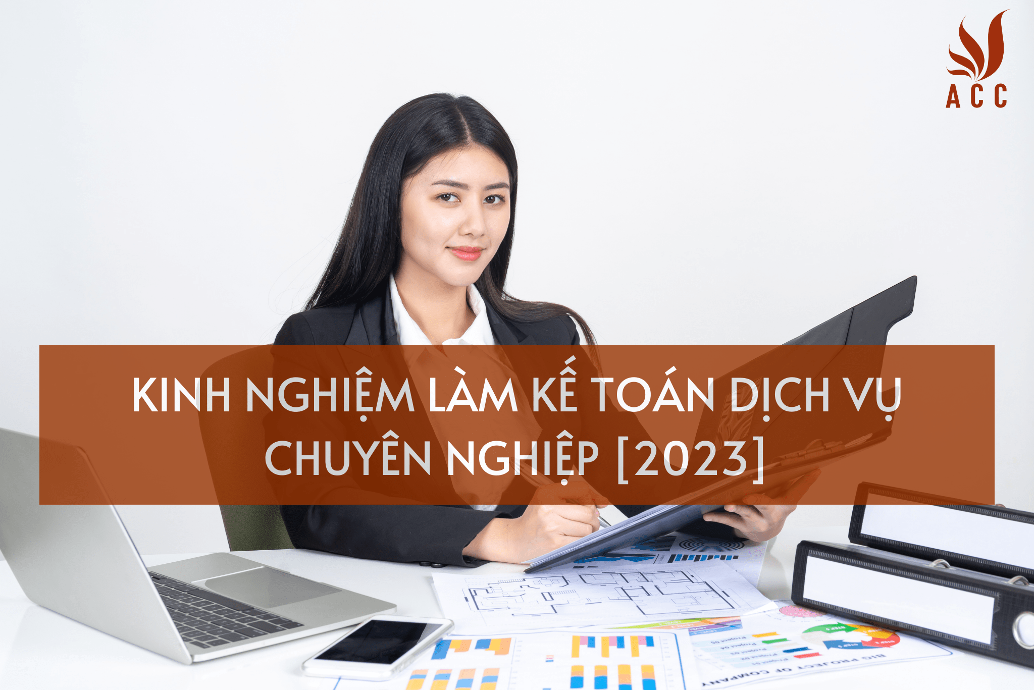 Kinh Nghiem Lam Ke Toan Dich Vu Chuyen Nghiep