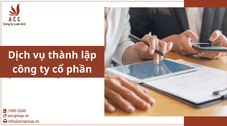 Dịch Vụ Thành Lập Công Ty Cổ Phần