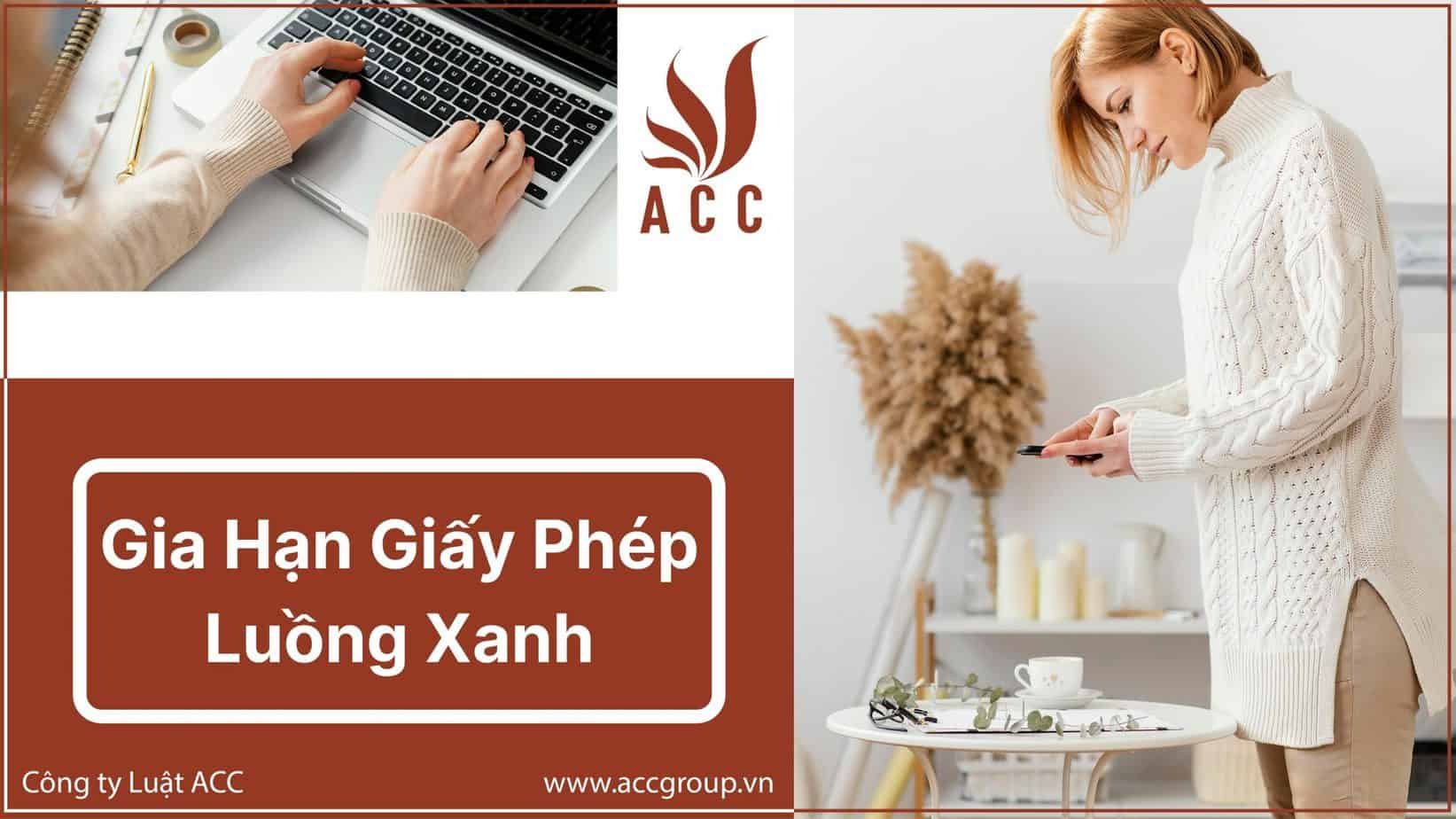 gia hạn giấy phép luồng xanh