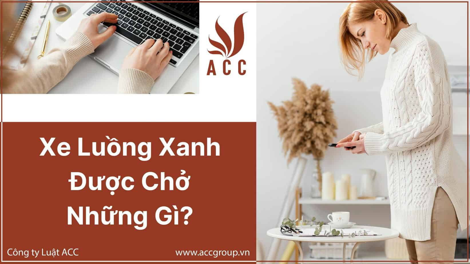 xe luồng xanh được chở những gì