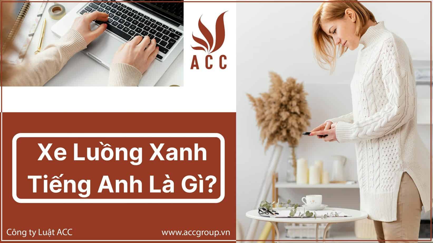 xe luồng xanh tiếng anh là gì?