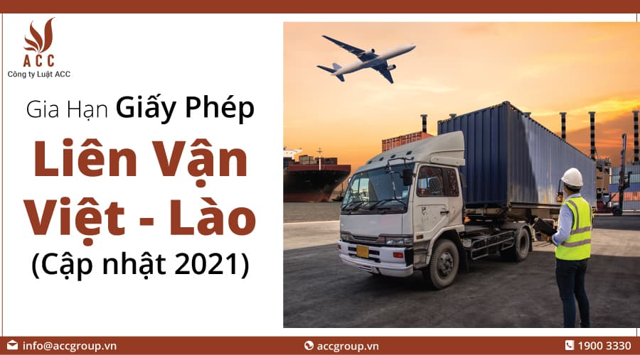 Gia hạn giấy phép liên vận Việt Lào