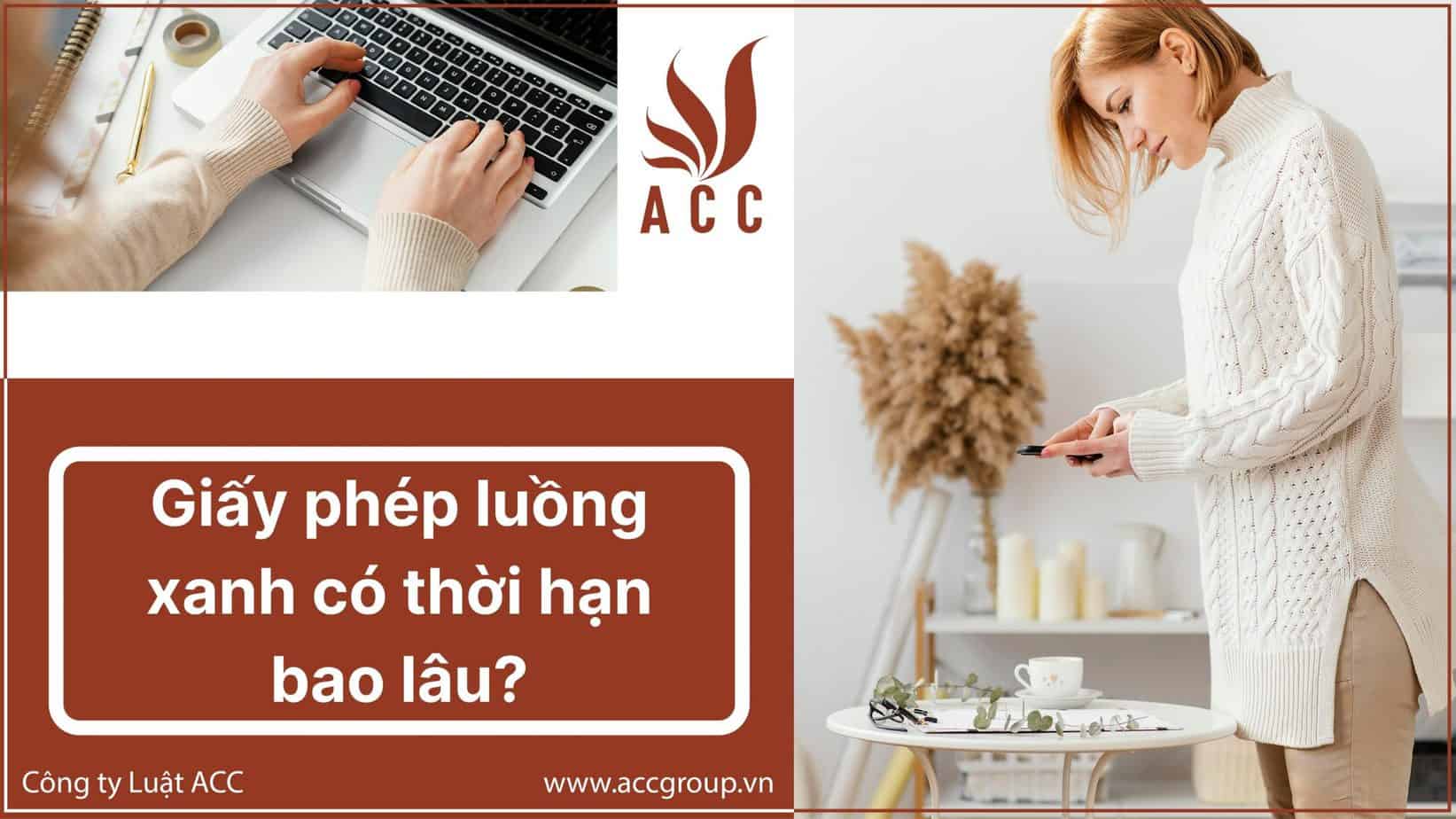 luồng xanh có thời hạn bao lâu