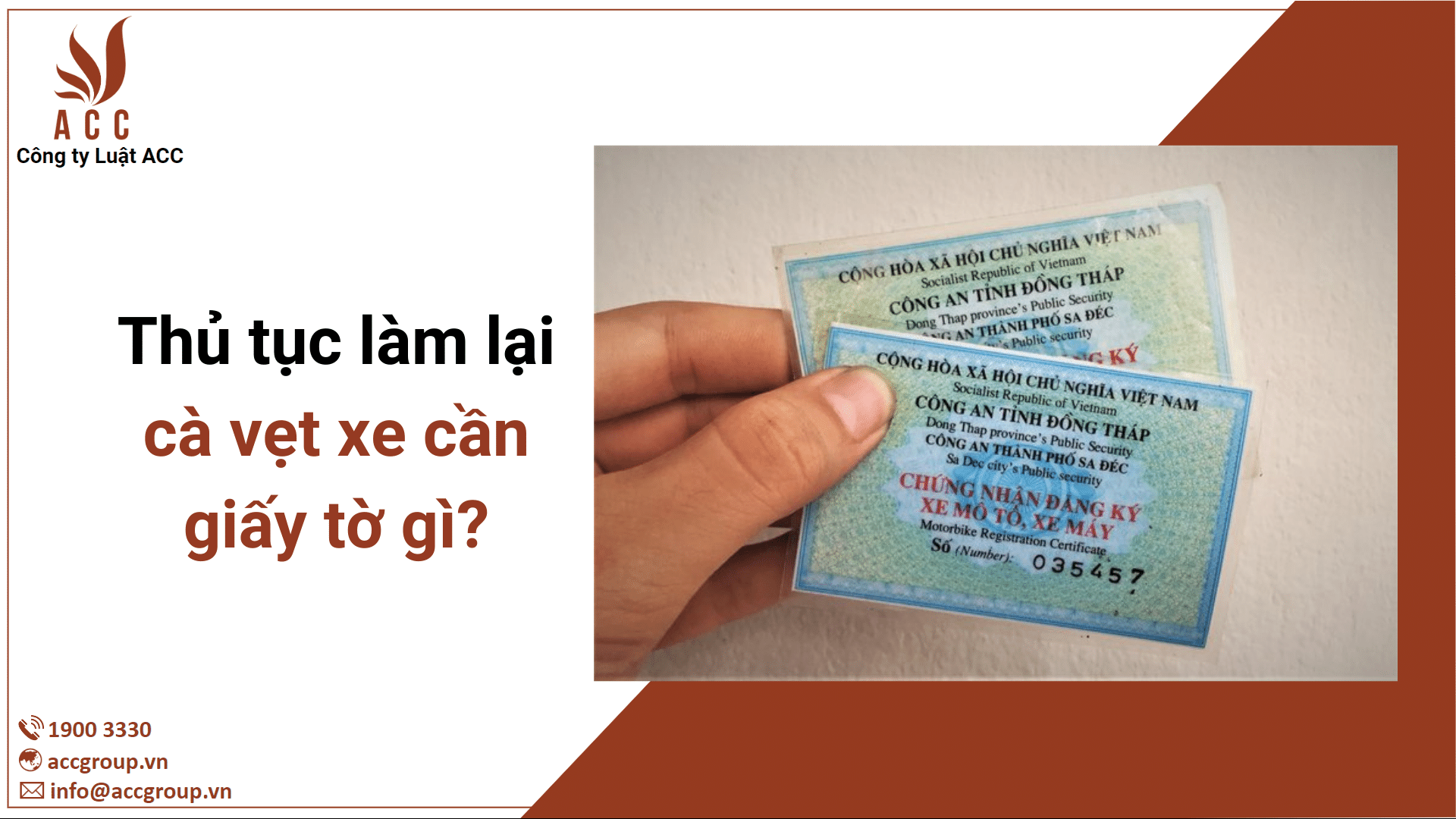 Thủ tục làm lại cà vẹt xe cần giấy tờ gì?