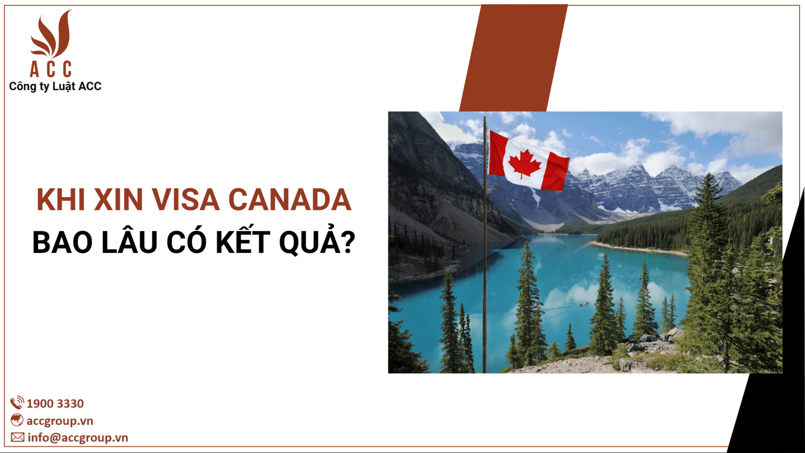 Khi xin visa Canada bao lâu có kết quả?