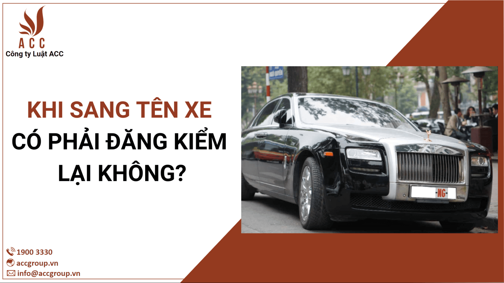 KHI SANG TÊN XE  CÓ PHẢI ĐĂNG KIỂM  LẠI KHÔNG?