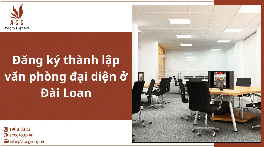 Thanh Lap Van Phong Dai Dien O Dai Loan