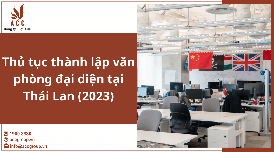Thanh Lap Van Phong Dai Dien Tai Thai Lan