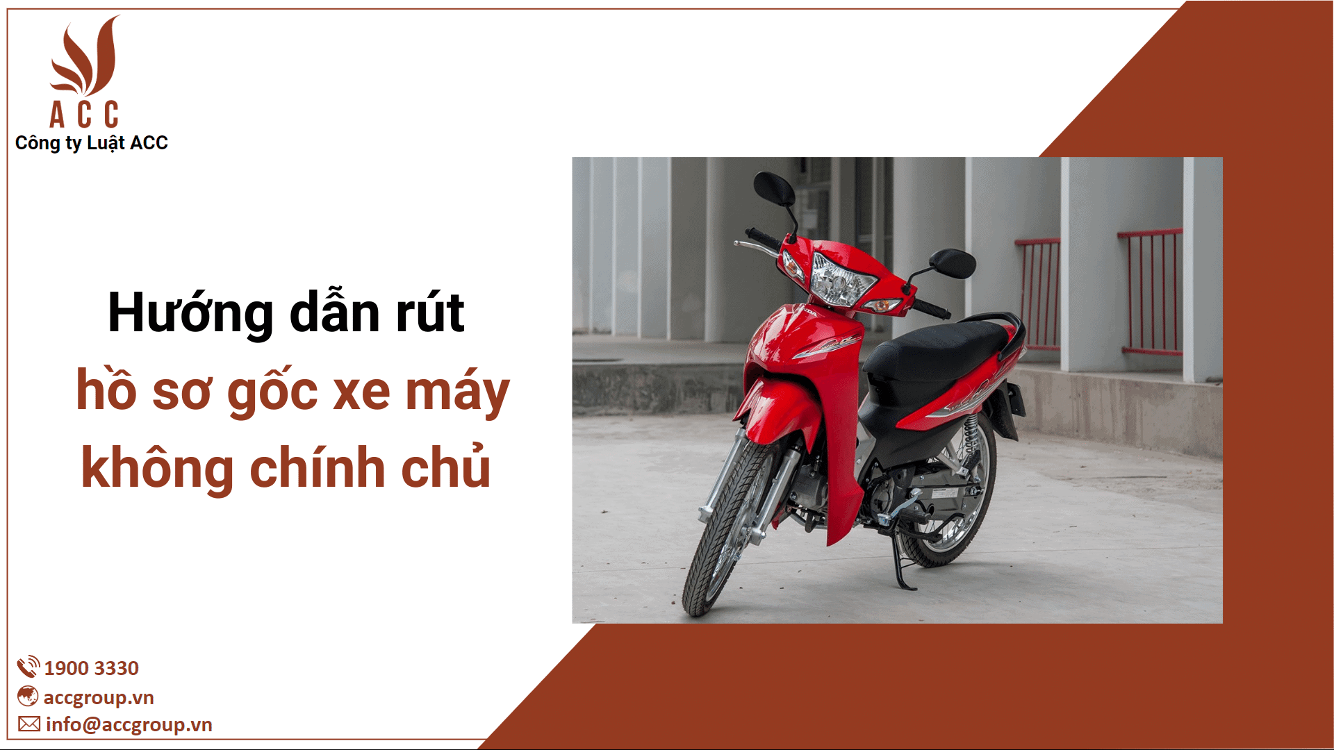 Hướng dẫn rút hồ sơ gốc xe máy không chính chủ