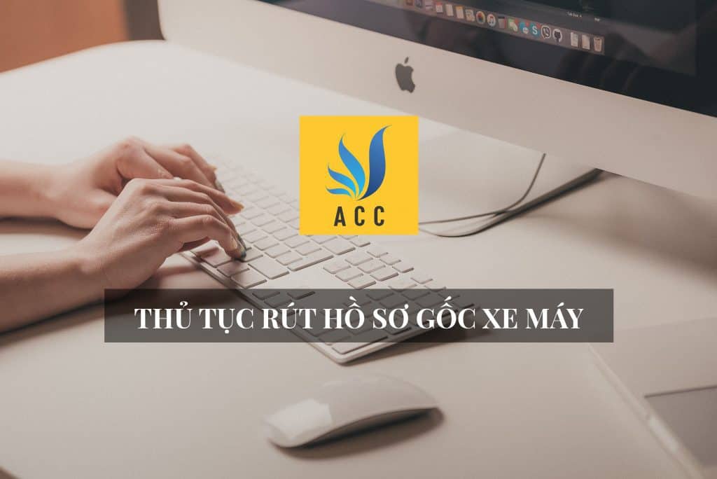 rut-ho-so-goc-xe-may