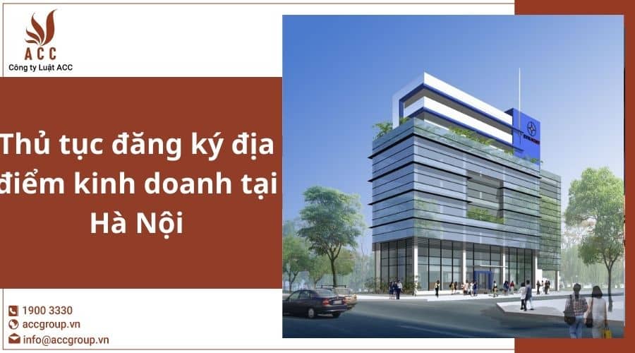 Thu Tuc Dang Ky Dia Diem Kinh Doanh