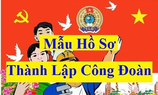 Cac-buoc-thanh-lap-cong-doan-co-so