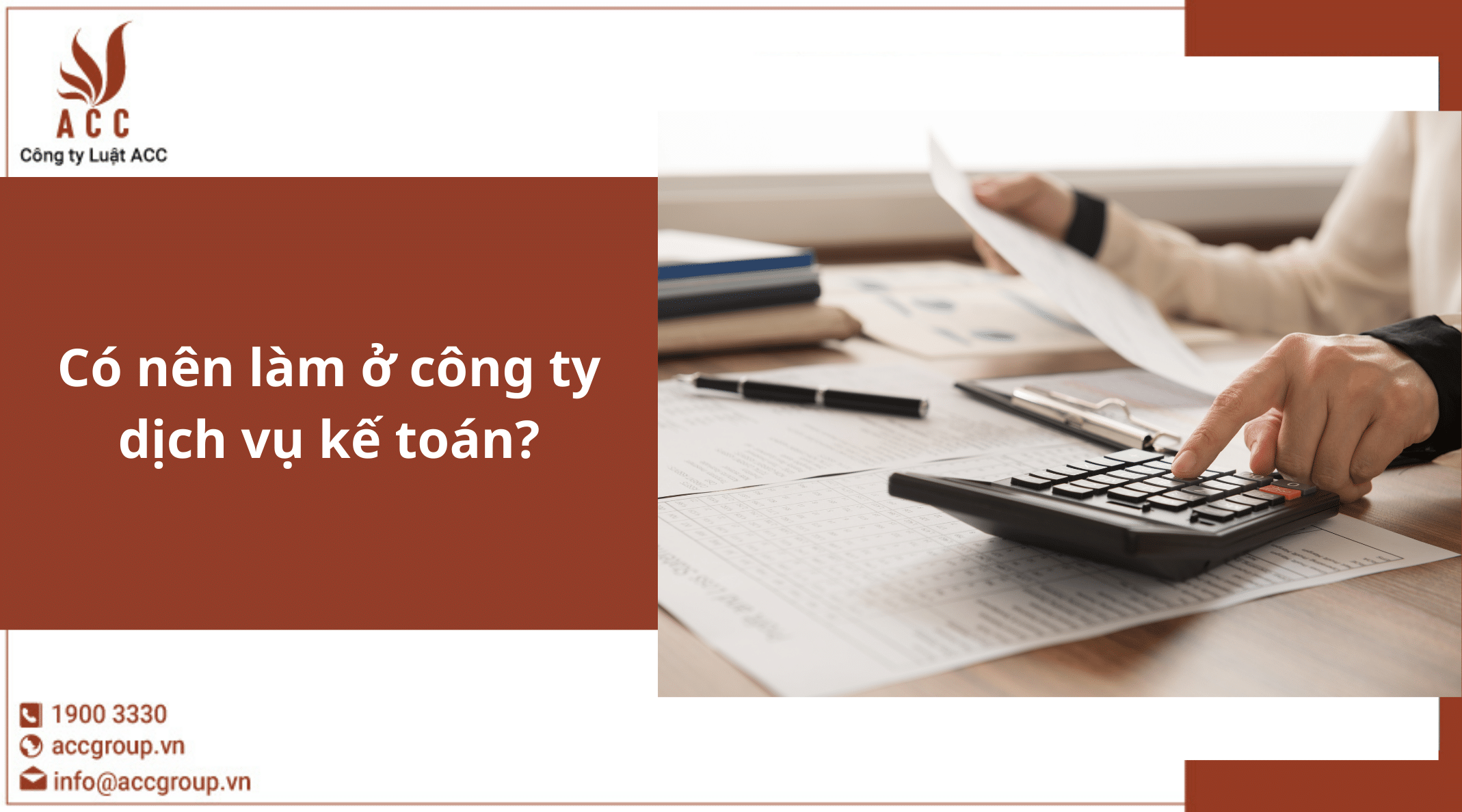 Có nên làm ở công ty dịch vụ kế toán?