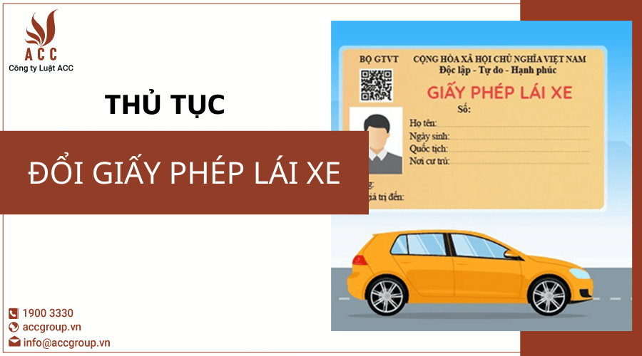 Đổi Giấy Phép Lái Xe