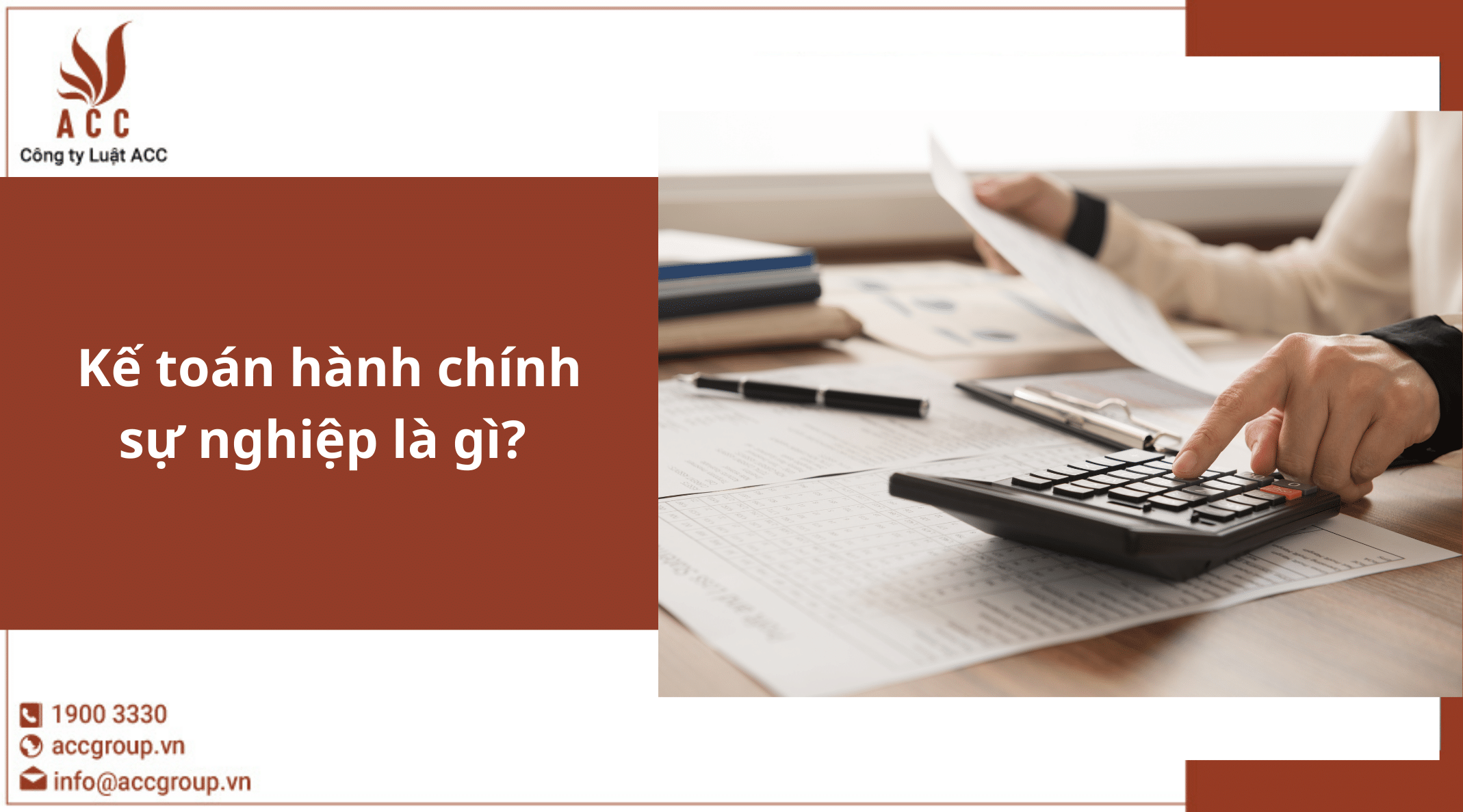 Kế toán hành chính sự nghiệp là gì?