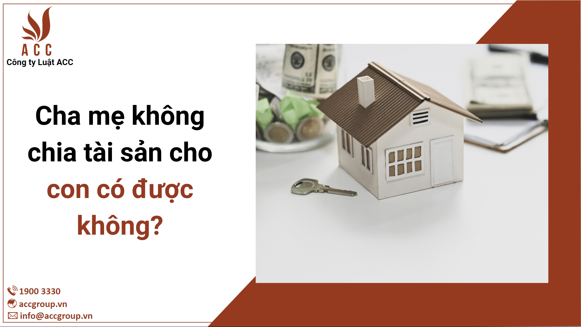 Cha mẹ không chia tài sản cho con có được không?