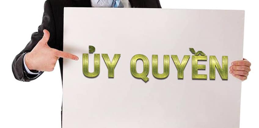 Thủ tục công chứng giấy ủy quyền