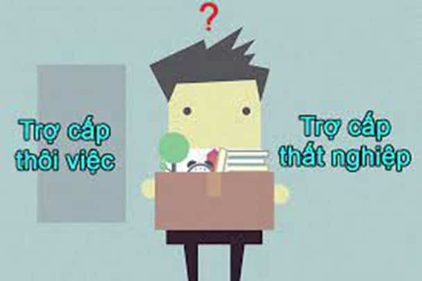 Tro-cap-that-nghiep-va-tro-cap-thoi-viec