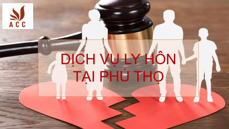 dich-vu-ly-hon-tai-phu-tho