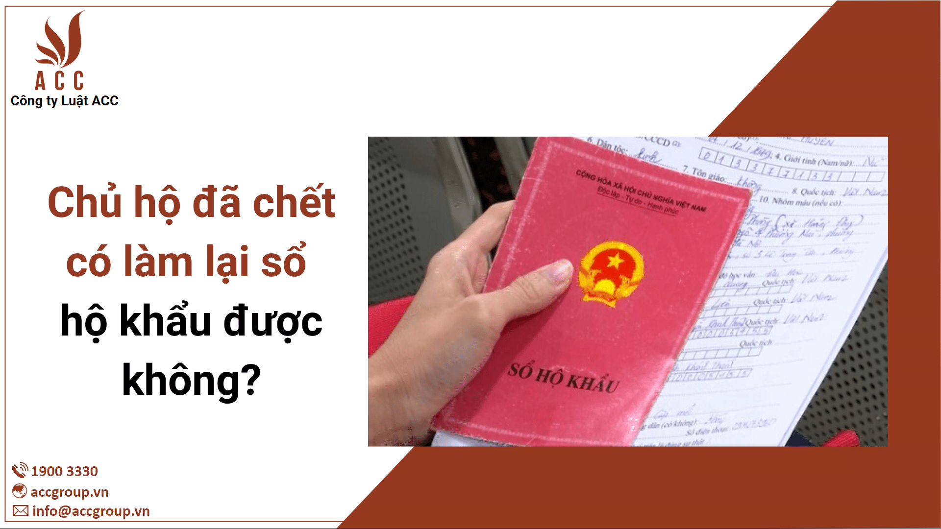 Chủ hộ đã chết có làm lại sổ hộ khẩu được không?