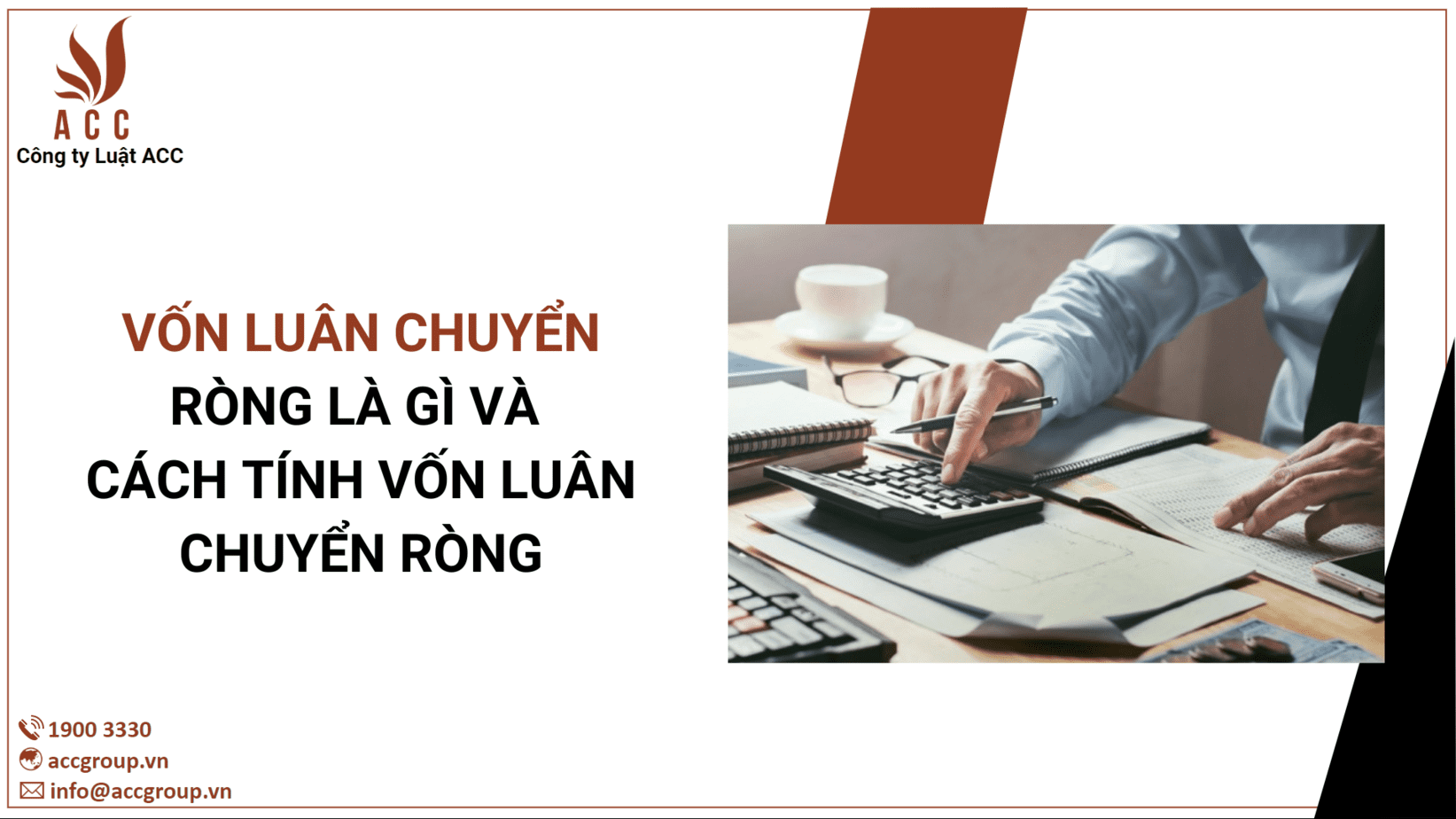Vốn luân chuyển ròng là gì và cách tính vốn luân chuyển ròng
