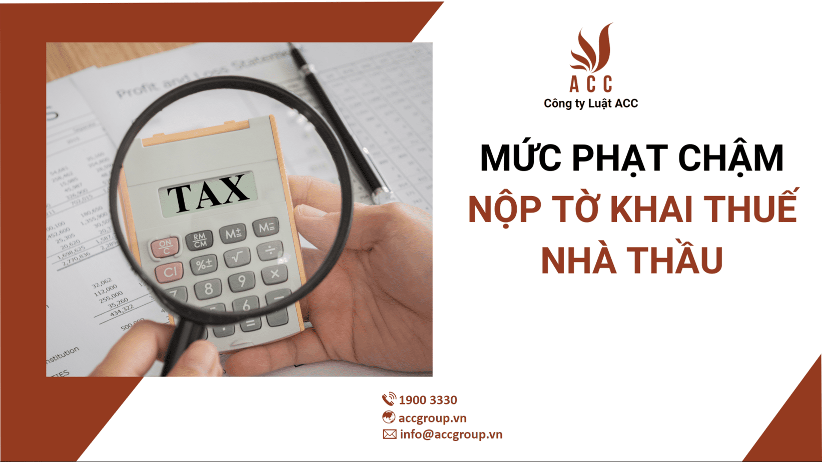 Mức phạt chậm nộp tờ khai thuế nhà thầu