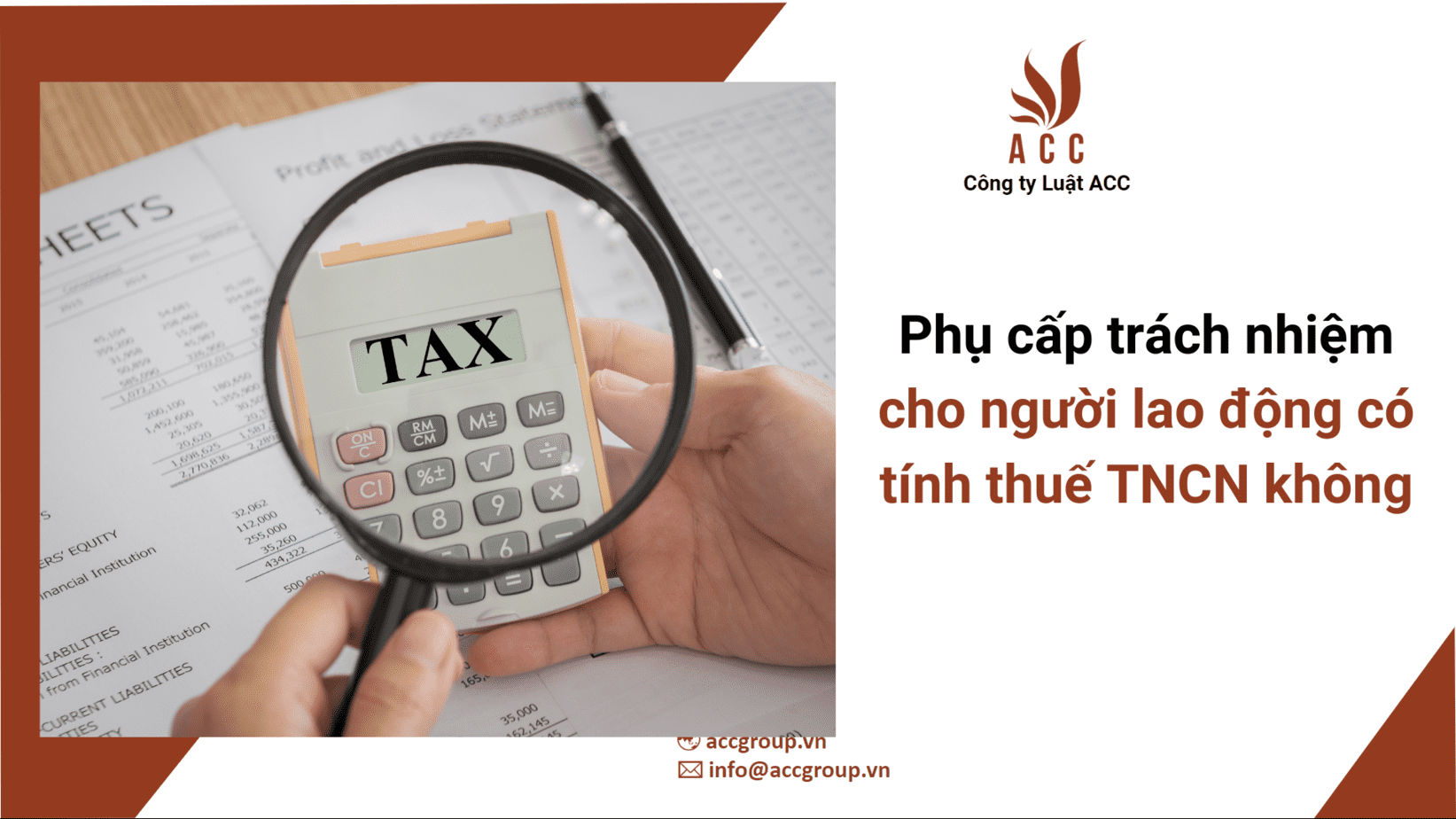 Phụ cấp trách nhiệm cho người lao động có tính thuế TNCN không