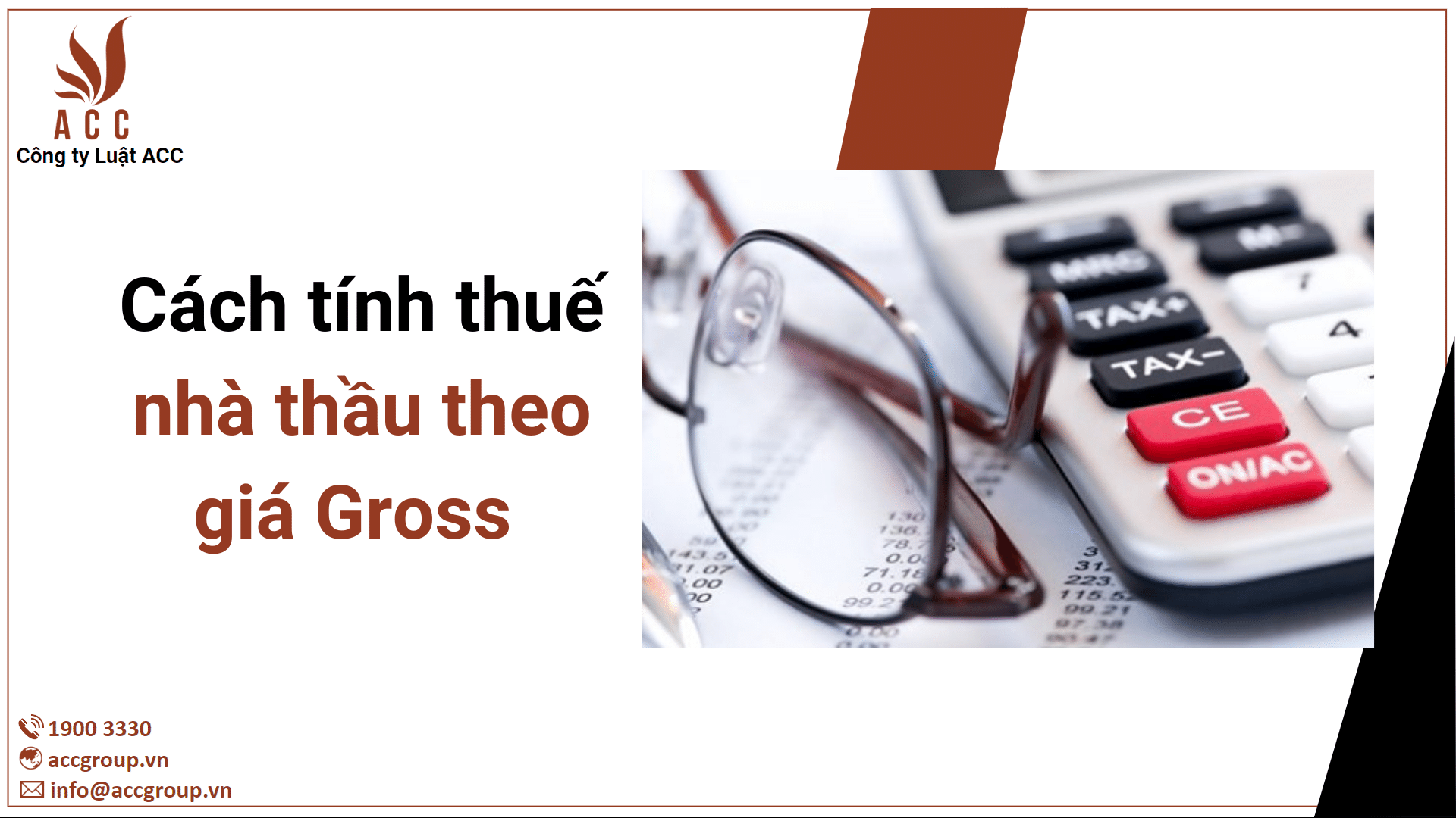 Cách tính thuế nhà thầu theo giá Gross