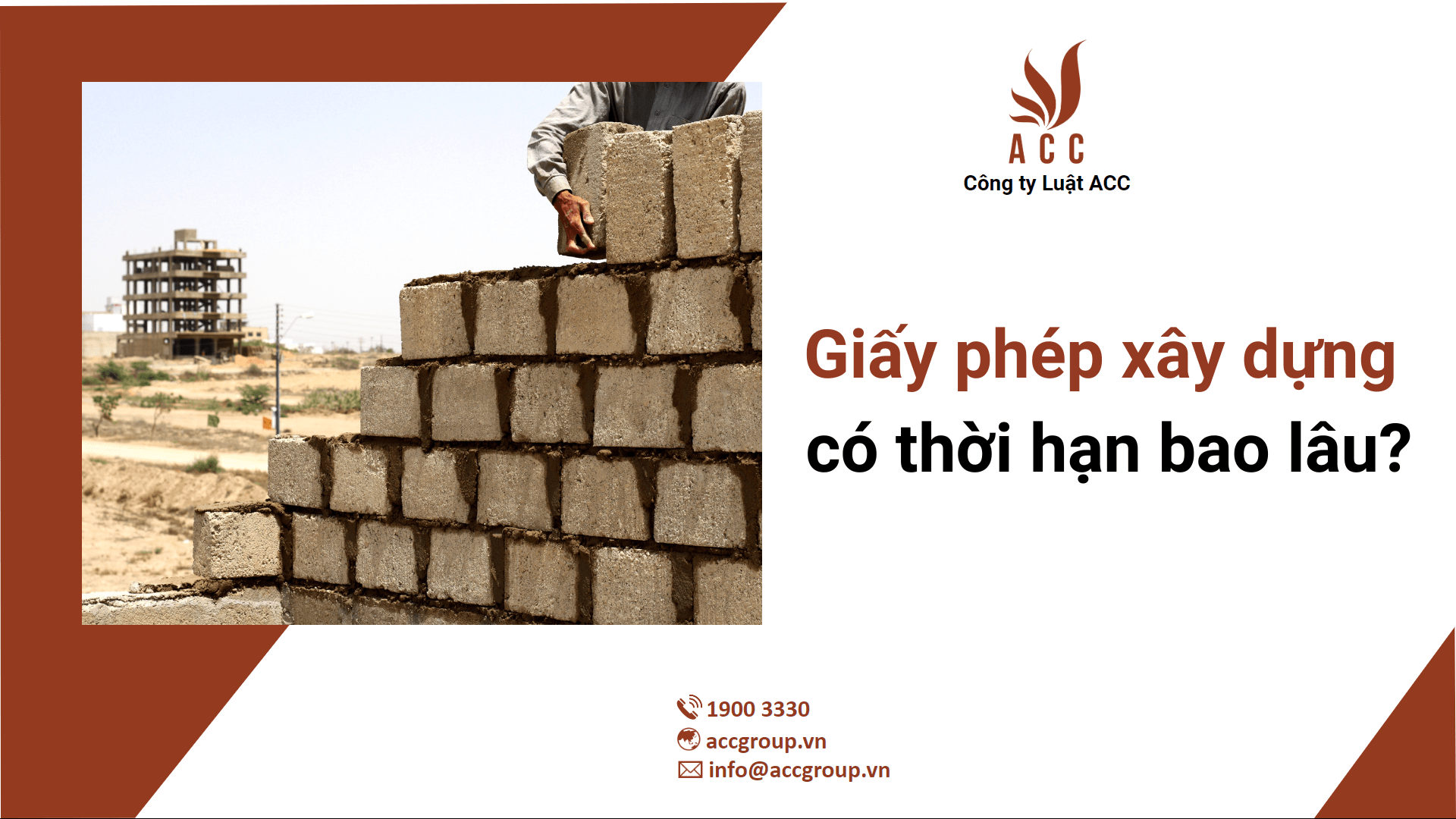 Giấy phép xây dựng có thời hạn bao lâu?