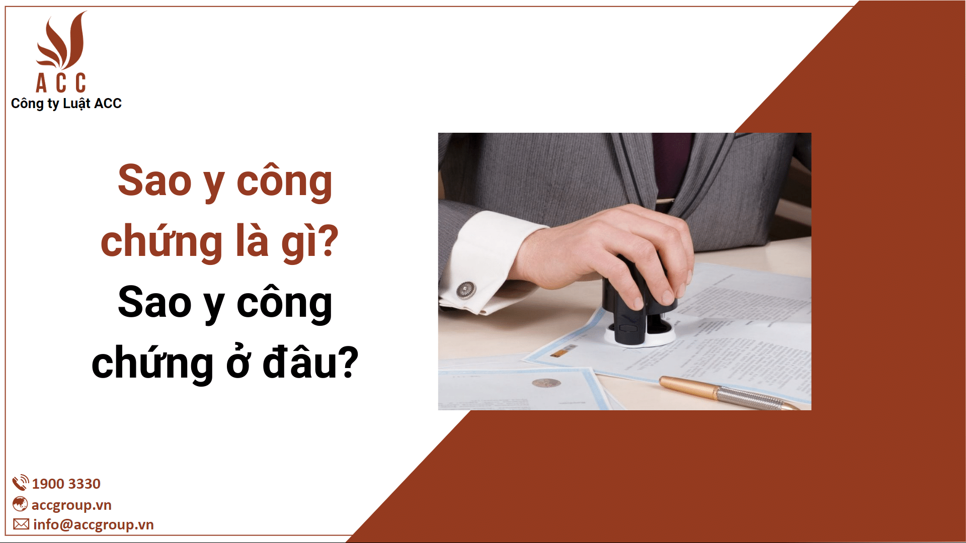 Sao y công chứng là gì? Sao y công chứng ở đâu?