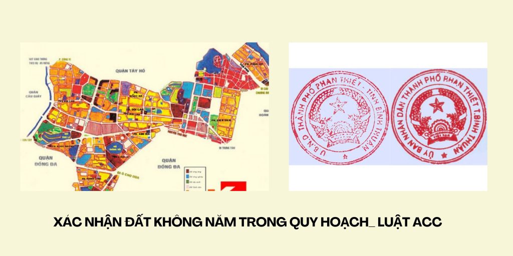 Xác nhận đất không nằm trong quy hoạch