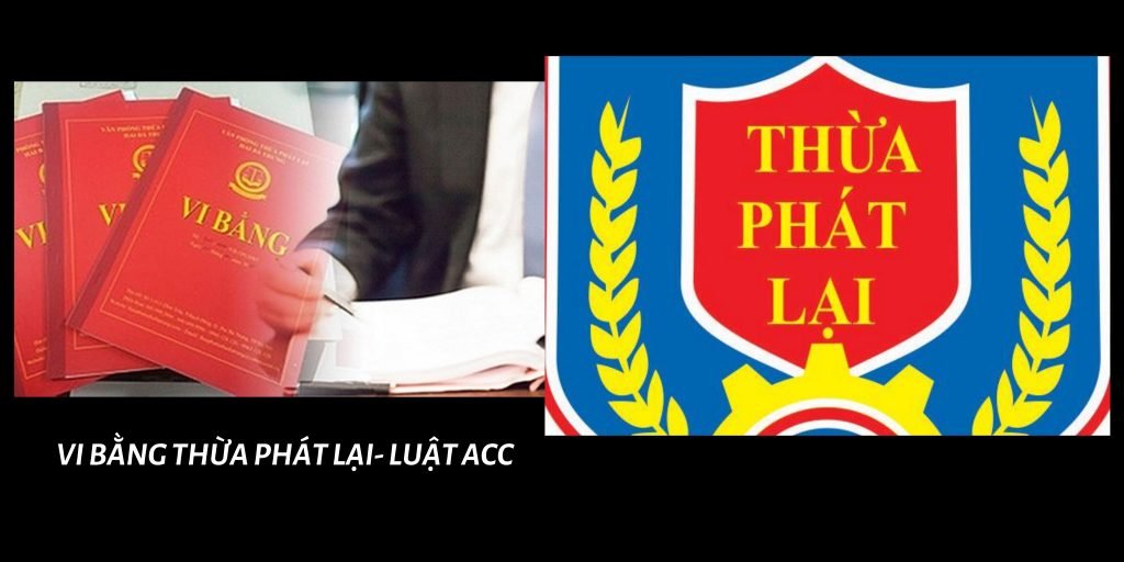Vi bằng thừa phát lại
