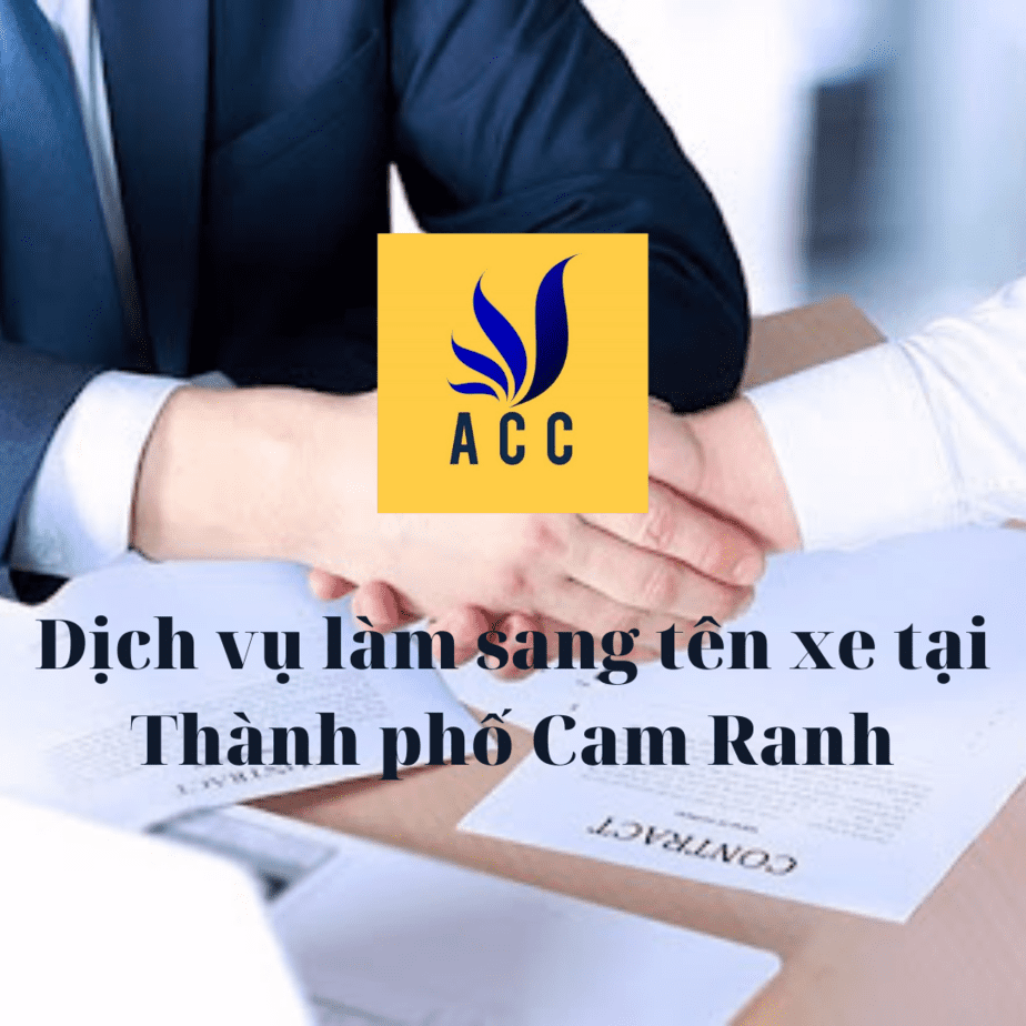 Dịch vụ làm sang tên xe tại Thành phố Cam Ranh