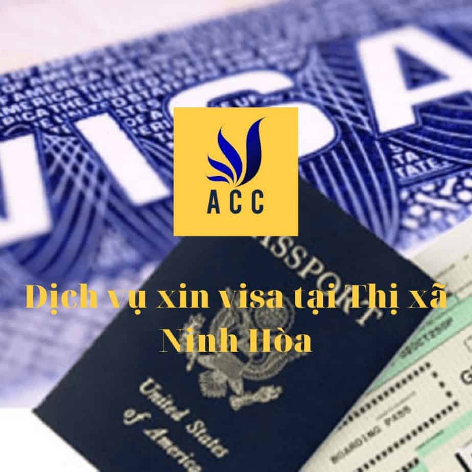 Dịch vụ xin visa tại Thị xã Ninh Hòa