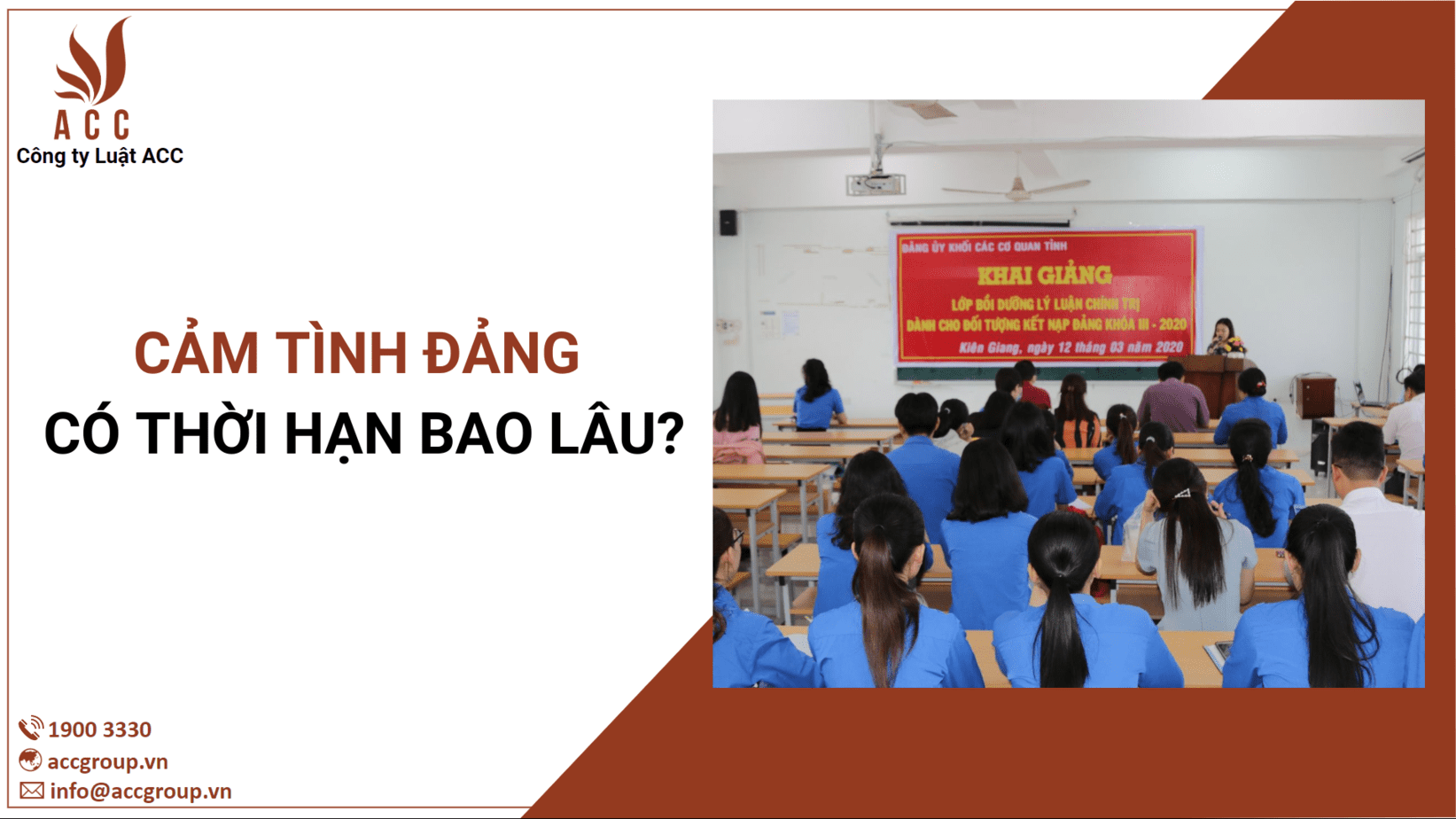 Cảm tình Đảng có thời hạn bao lâu?