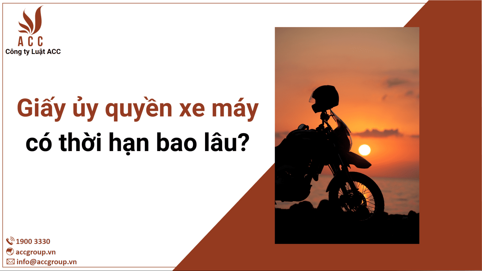 Giấy ủy quyền xe máy có thời hạn bao lâu?