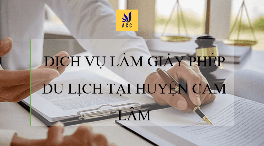 giay-phep-du-lich-tai-cam-lam