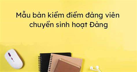 mau-ban-kiem-diem-chuyen-sinh-hoat-dang