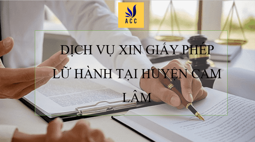 xin-giay-phep-huyen-cam-lam