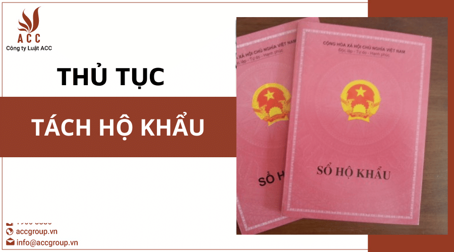 Thủ Tục Tách Hộ Khẩu