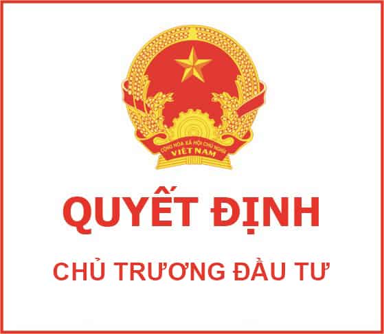 quyet-dinh-chu-truong-dau-tu-la-gi