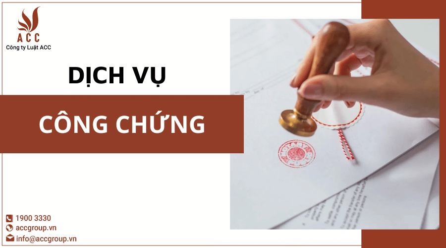 Dịch Vụ Công Chứng