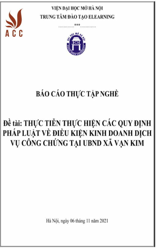 Báo cáo thực tập Thực tiễn quy định pháp luật kinh doanh dịch vụ công chứng tại UBND xã Vạn Kim