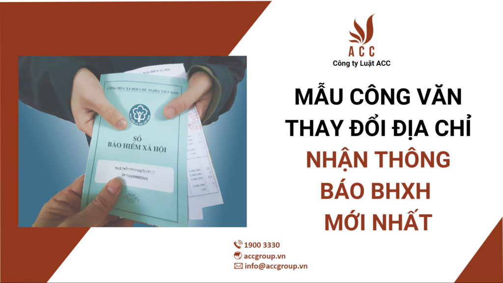 Mẫu công văn thay đổi địa chỉ nhận thông báo bhxh mới nhất