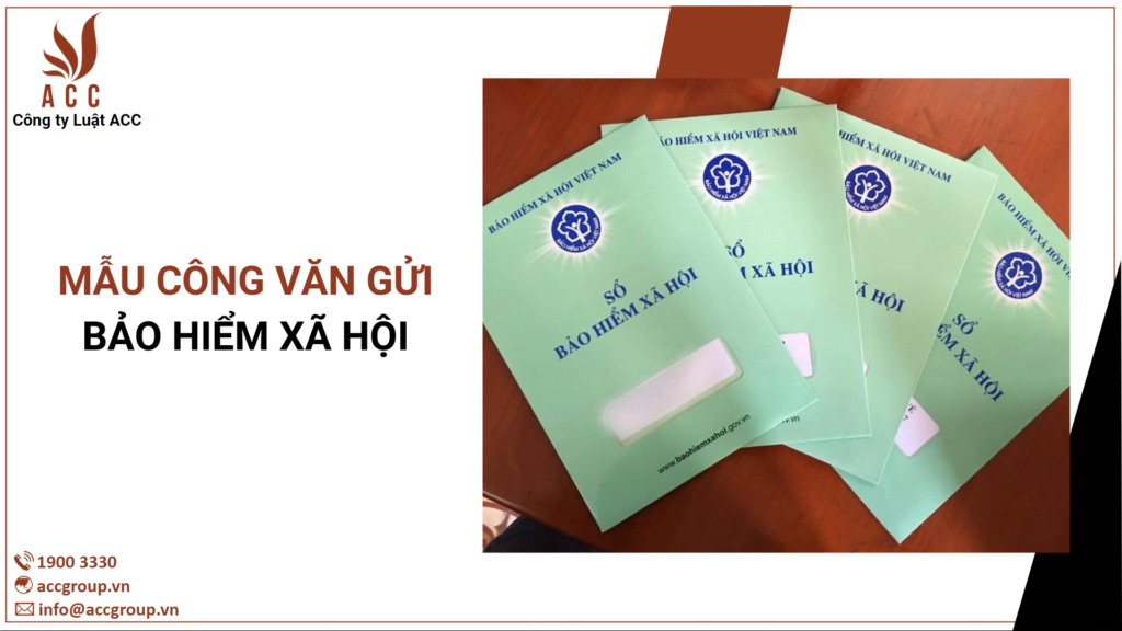 Mẫu công văn gửi bảo hiểm xã hội